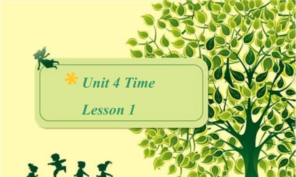 人教（新起点）英语二年级下册 Unit 4 Time Lesson 1 课件3.ppt