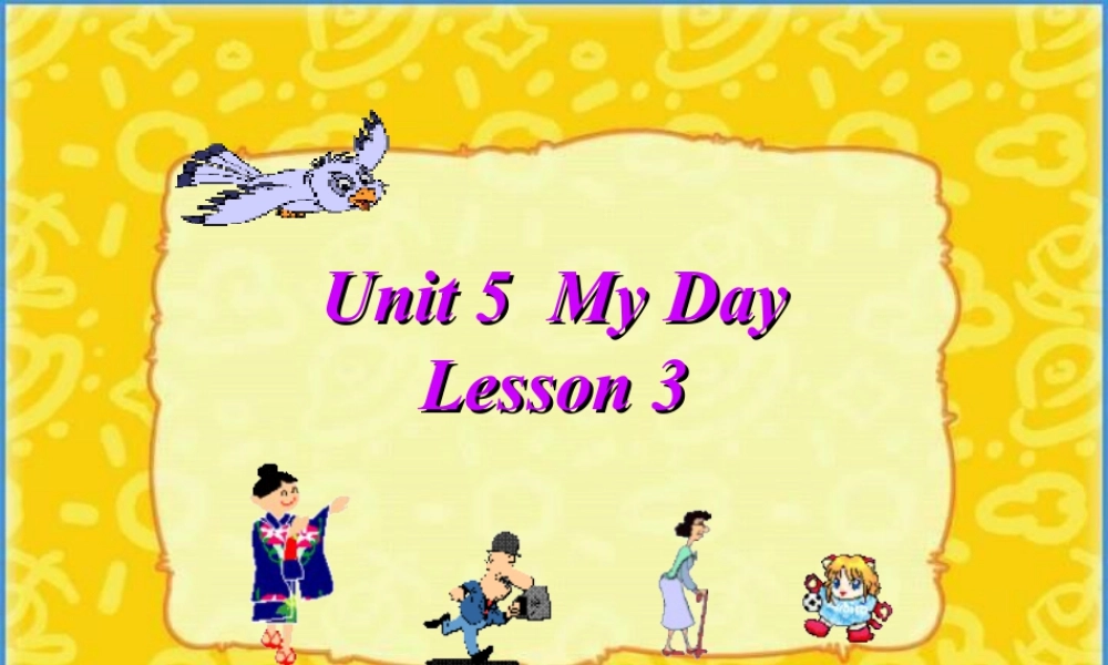 人教（新起点）英语二年级下册 Unit 5 My Day Lesson 3 课件 2.ppt