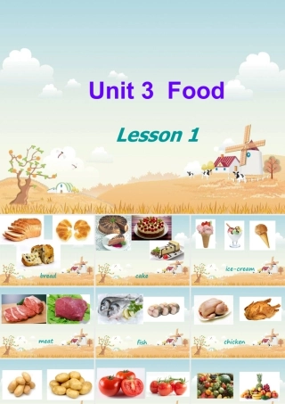 人教（新起点）英语三年级上册 Unit3 Food lesson1 课件.ppt