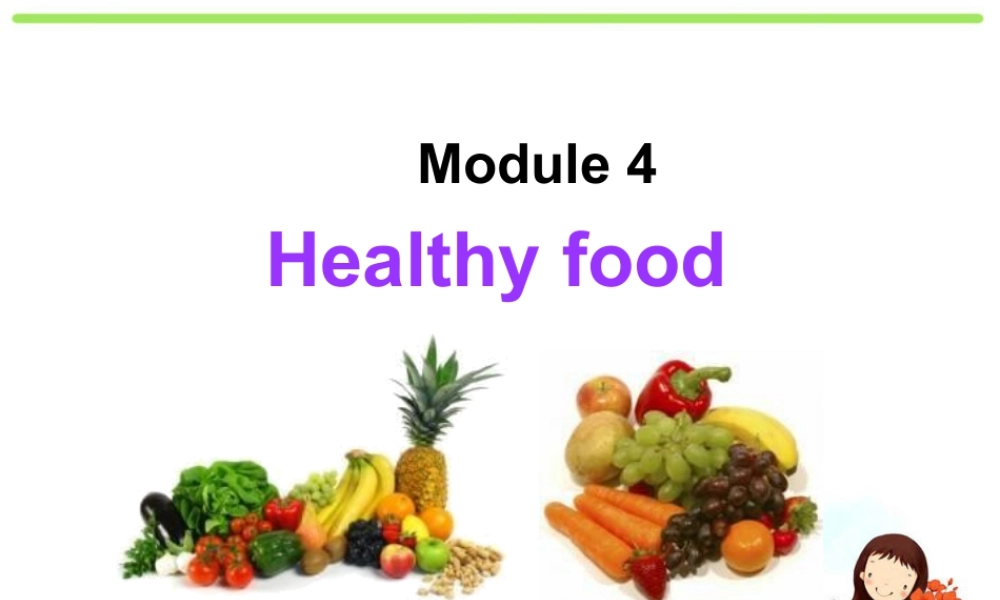 七年级英语上册课件：Module 4 unit 1We've got lots of apples (共40张PPT).ppt