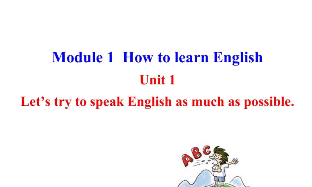 外研版初中英语PPT课件-Module 1  Unit 1.ppt