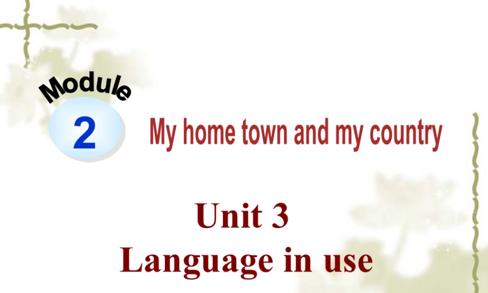 外研版初中英语PPT课件-Module 2  Unit 3.ppt