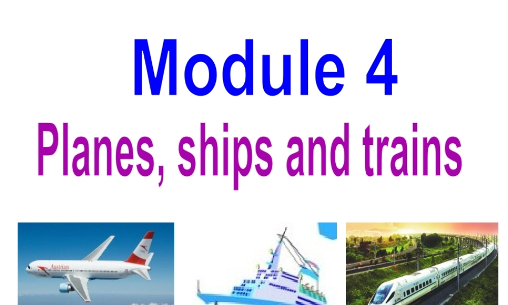 外研版初中英语PPT课件-Module 4  Unit 1.ppt