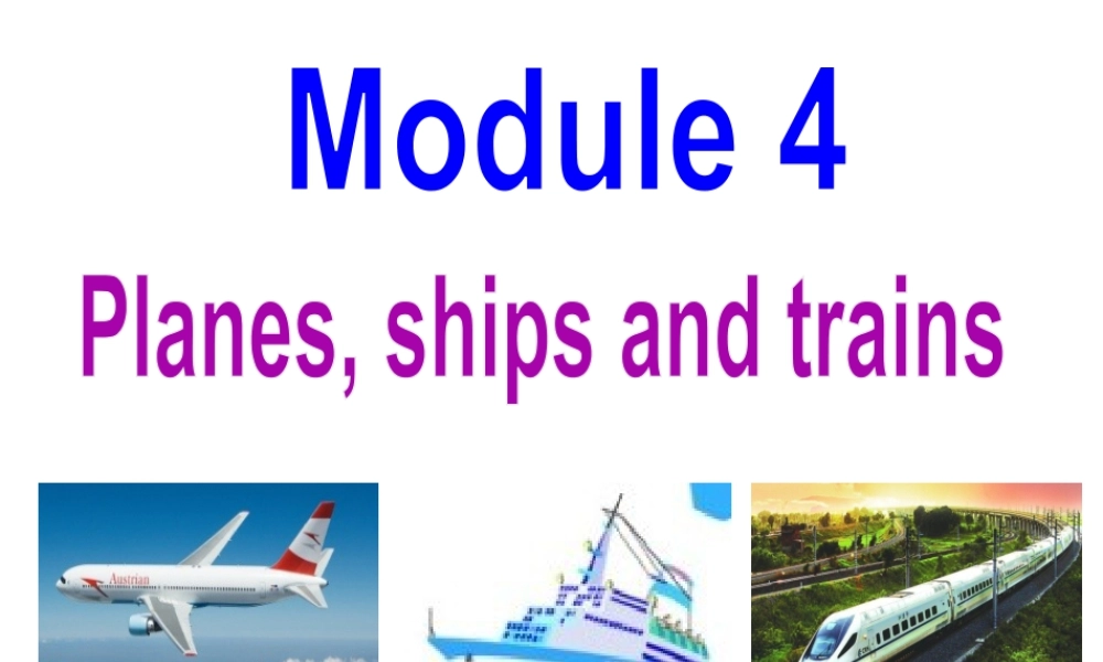 外研版初中英语PPT课件-Module 4  Unit 3.ppt