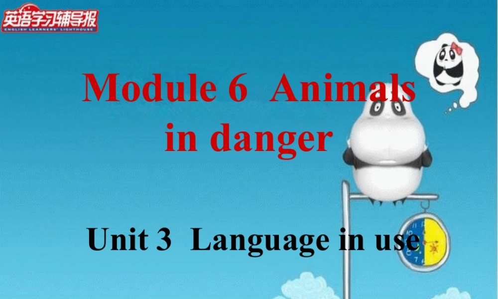 外研版初中英语PPT课件-Module 6  Unit 3.ppt