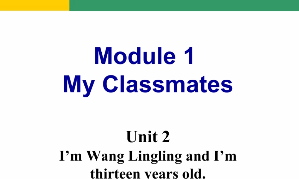 外研版七年级英语上册Module1 Unit2 课件 (共46张PPT).ppt