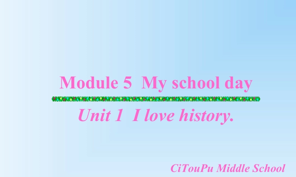 外研版七年级英语上册Module5 Unit1 课件 (共37张PPT).ppt