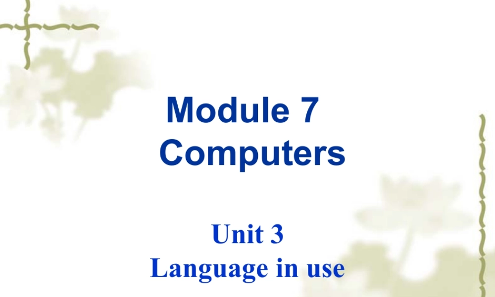 外研版七年级英语上册Module7 Unit3 课件 (共26张PPT).ppt