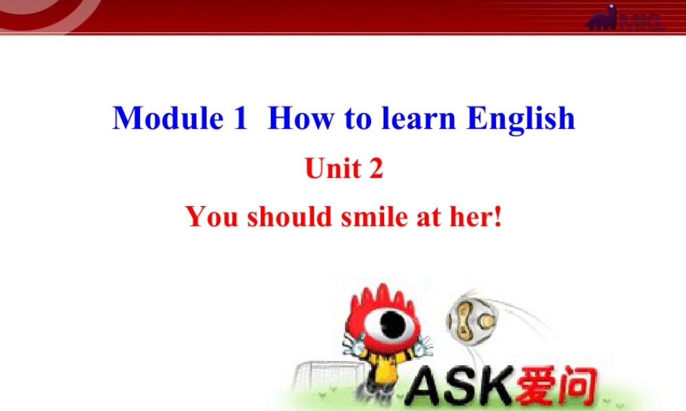 新外研版八年级英语上册配套课件：Module 1 How to learn English Unit 2.ppt